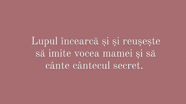 Alege titlul povestii despre care consideri ca e vorba!