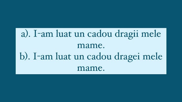 Care dintre aceste propozitii este scrisa corect?