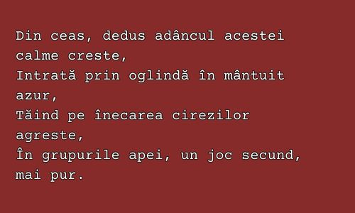 Ce poet a scris urmatoarele versuri?