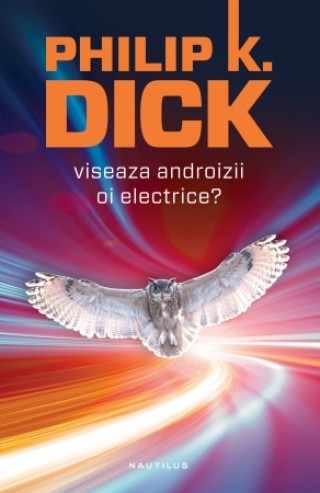 Viseaza androizii oi electrice? (paperback)