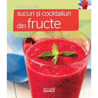 Sucuri si cocktailuri din fructe