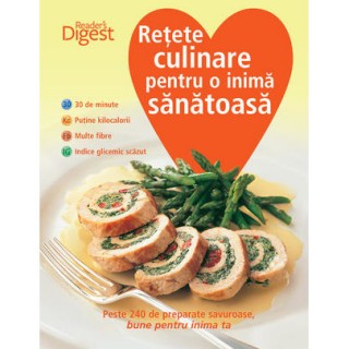 Retete culinare pentru o inima sanatoasa